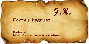 Forray Magnusz névjegykártya